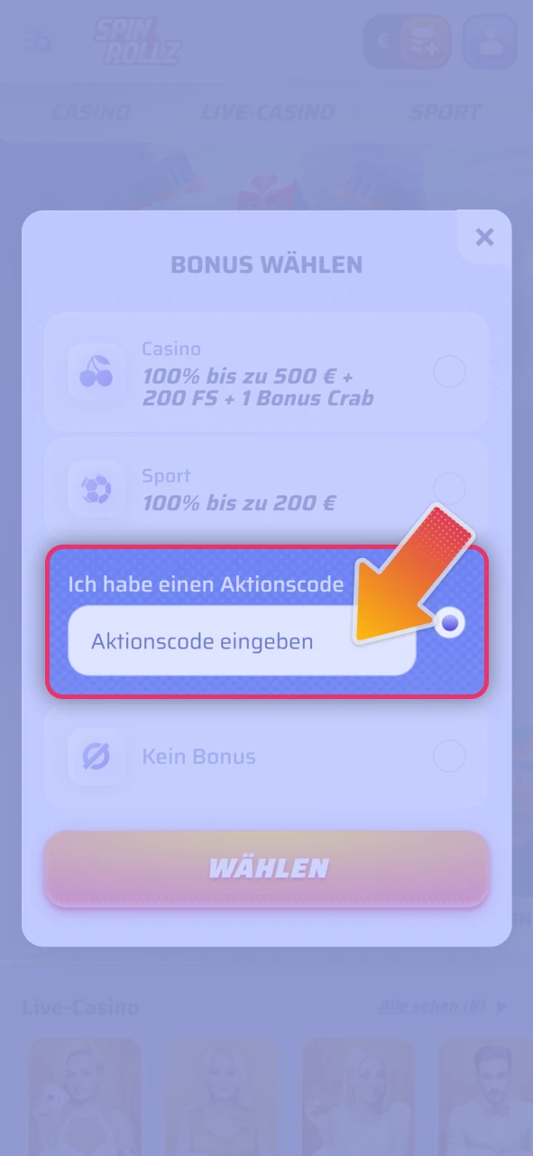 Geben Sie Ihren gültigen Bonuscode im offizielle Spinrollz Kassenbereich ein.