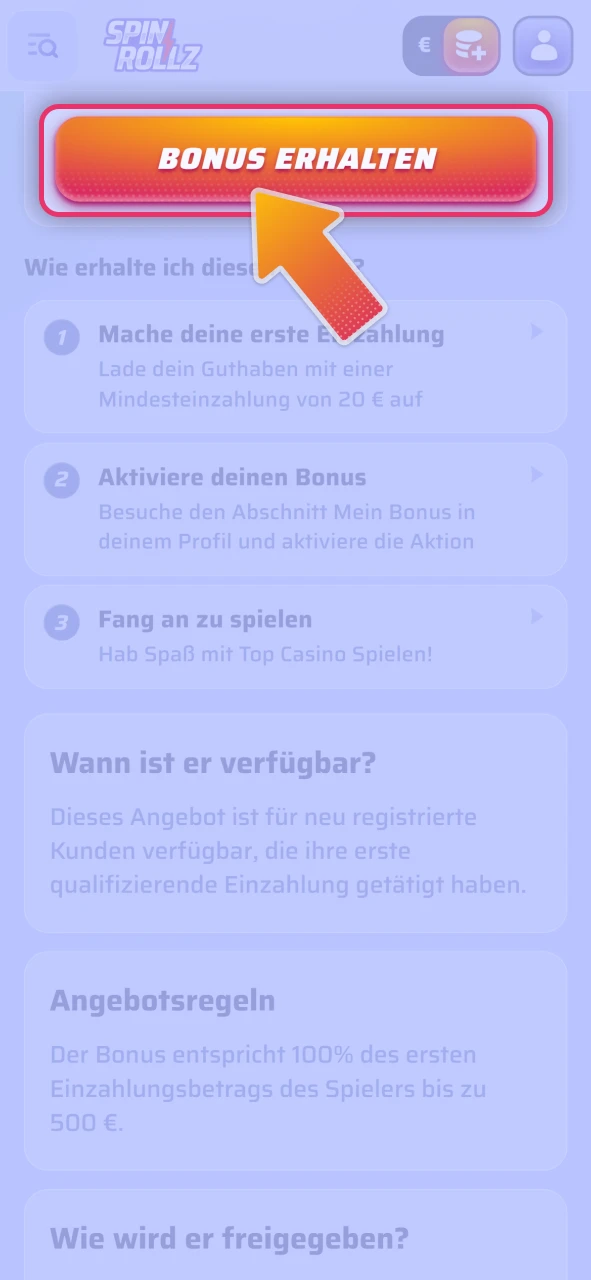 Aktivieren Sie Ihr Startguthaben direkt auf der offizielle Spinrollz Seite.