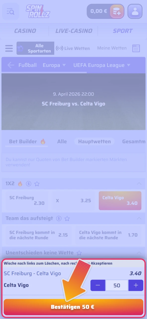 Bestätigen Sie Ihren ersten Wettschein auf der offizielle Spinrollz Plattform.